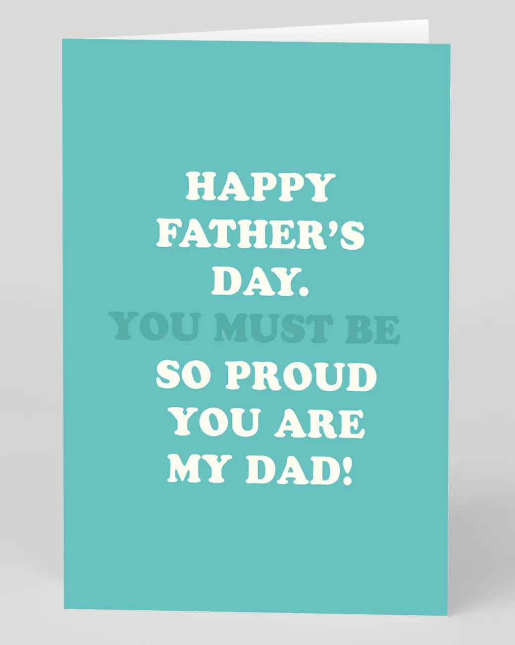 Personalised You Must Be So Proud You Are My Dad Father's Day Card | Ohh Deer