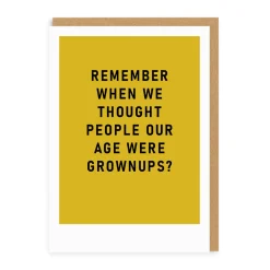Remember Grown Ups Greeting Card | Ohh Deer