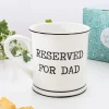 Reserved For Dad Mug - Father's Day Gift | Ohh Deer