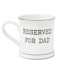 Reserved For Dad Mug - Father's Day Gift | Ohh Deer