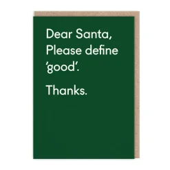 Santa Please Define Good Christmas Card 🎅🏻 | Ohh Deer