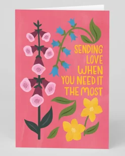 Sending Love Need It Most Greeting Card | Ohh Deer