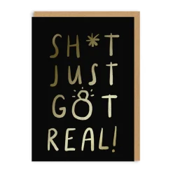 Sh*t Just Got Real! Engagement Card