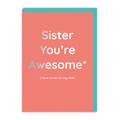 Sister You're Awesome Greeting Card | Ohh Deer