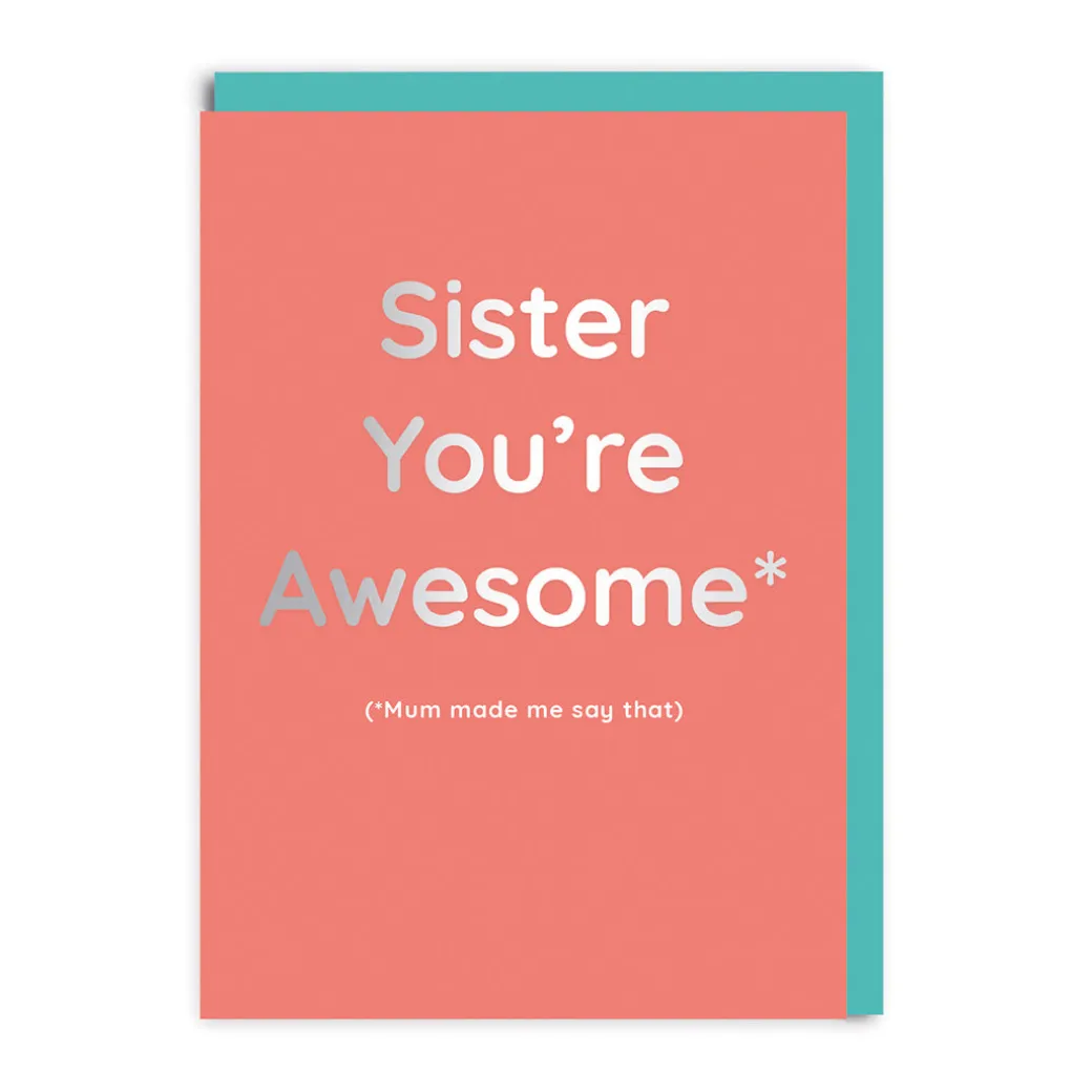 Sister You're Awesome Greeting Card | Ohh Deer