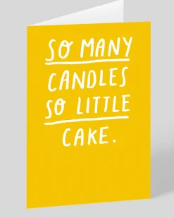So Many Candles So Little Cake Birthday Card | Ohh Deer
