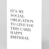 Social Obligation Birthday Card | Ohh Deer