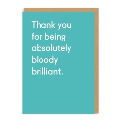 Thank You for Being Bloody Brilliant Card | Twin Pines | Ohh Deer
