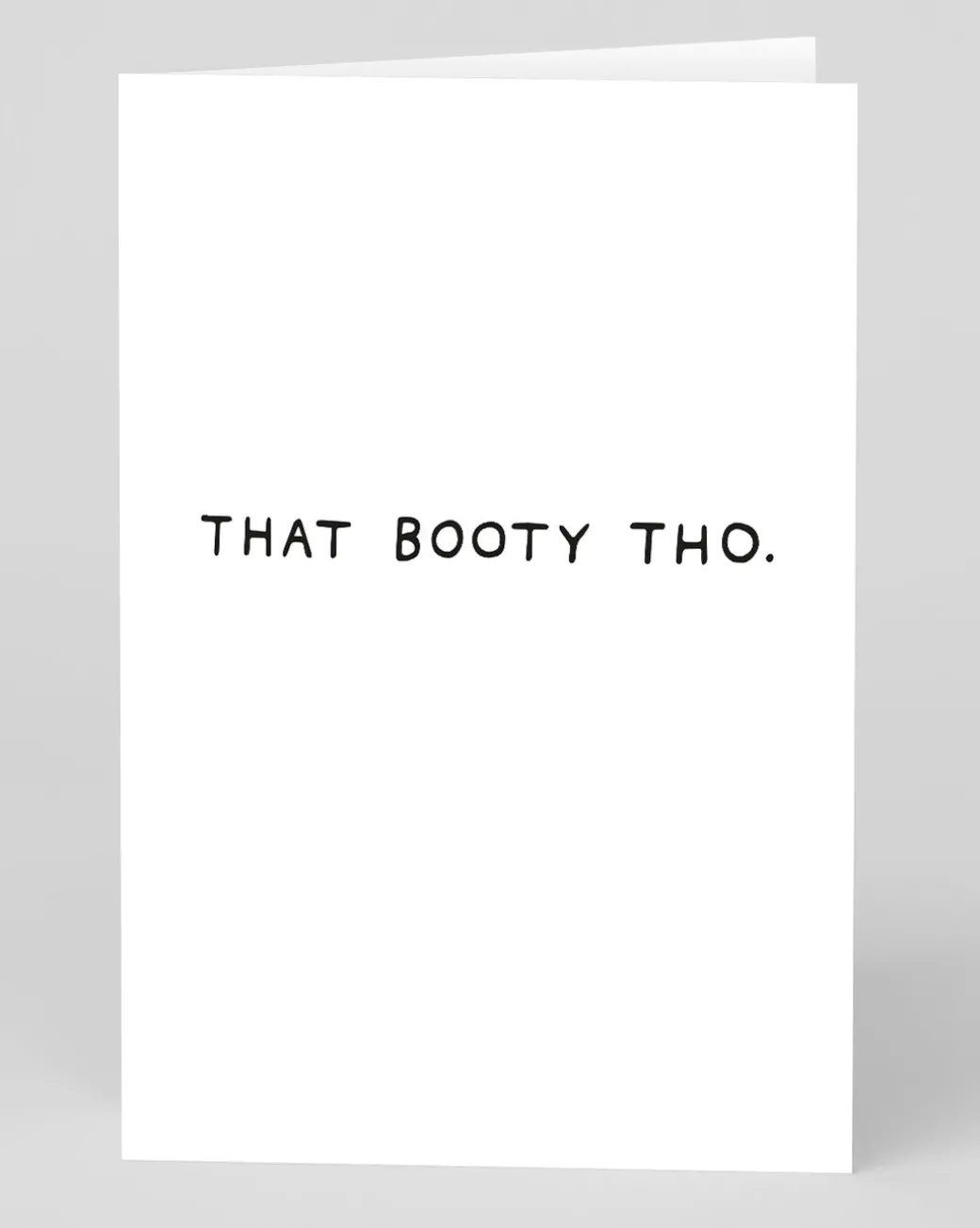 That Booty Tho Greeting Card | Ohh Deer