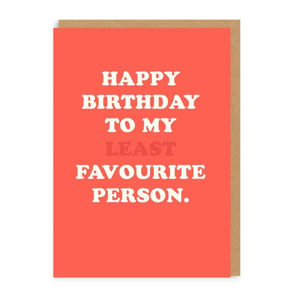 To My Least Fave Person Birthday Card
