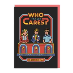 Who The F*ck Cares Greeting Card - Steven Rhodes | Ohh Deer