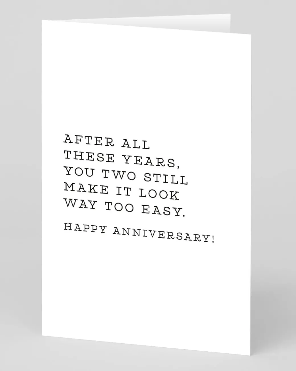 You Two Still Make It Look Easy Anniversary Card | Ohh Deer