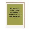 Zombie All The Walking Greeting Card 🚷 | Ohh Deer